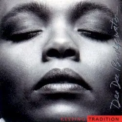 Keeping Tradition by Dee Dee Bridgewater