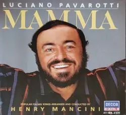 Mamma by Luciano Pavarotti, Henry Mancini