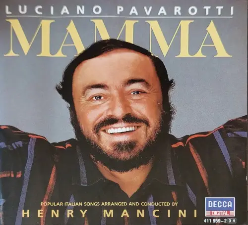 Mamma by Luciano Pavarotti, Henry Mancini