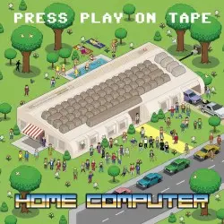 HOME COMPUTER by PRESS PLAY ON TAPE