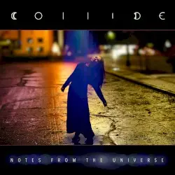 Notes From the Universe by Collide