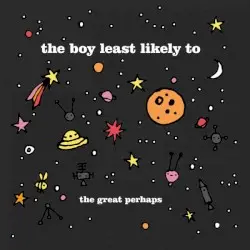The Great Perhaps by The Boy Least Likely To