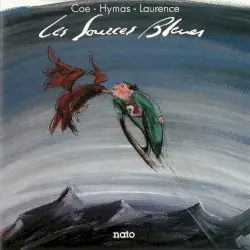 Les Sources Bleues by Coe - Hymas - Laurence