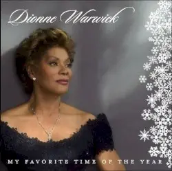 My Favorite Time of the Year by Dionne Warwick