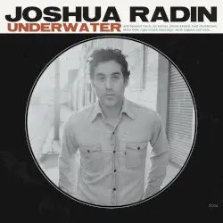 Underwater by Joshua Radin