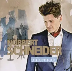 Tailormade by Norbert Schneider