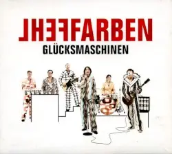 Glücksmaschinen by Fehlfarben