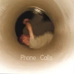 Phone Calls by The Shivers