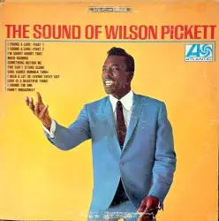 The Sound of Wilson Pickett by Wilson Pickett