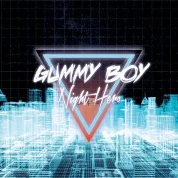 Night Hero by Gummy Boy