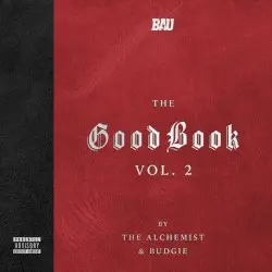 The Good Book, Vol. 2 by The Alchemist & Budgie