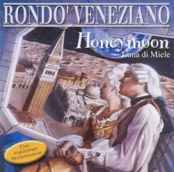 Honeymoon - Luna di miele by Rondò Veneziano