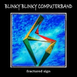 Fractured Sign by Blinky Blinky Computerband