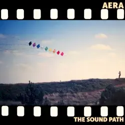 The Sound Path by Aera