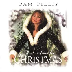 Just in Time for Christmas by Pam Tillis