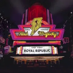 Club Majesty by Royal Republic