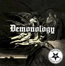 Demonology by Apathy x Celph Titled