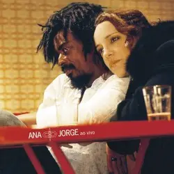 Ana E Jorge by Ana Carolina, Seu Jorge
