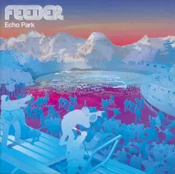 Echo Park by Feeder