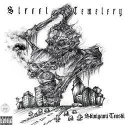STREET CEMETERY by SHINIGAMI TENSHI