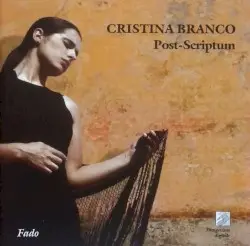 Post-Scriptum by Cristina Branco