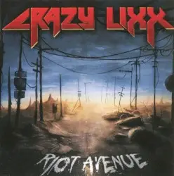 Riot Avenue by Crazy Lixx
