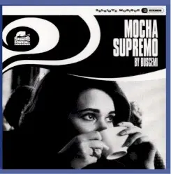 Mocha Supremo by Buscemi