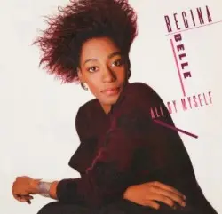 All By Myself by Regina Belle
