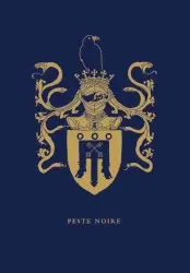 Peste Noire by Peste Noire