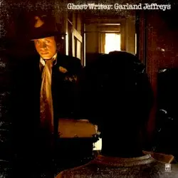 Ghost Writer by Garland Jeffreys