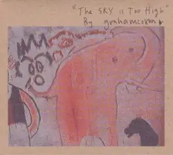 The Sky Is Too High by Graham Coxon