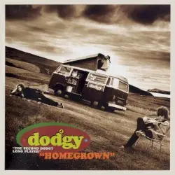 Homegrown by Dodgy