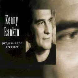 Professional Dreamer by Kenny Rankin