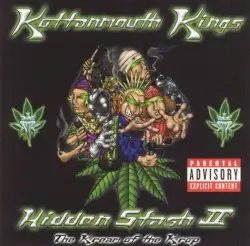 Hidden Stash II: The Kream of the Krop by Kottonmouth Kings