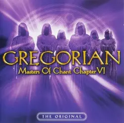Masters of Chant, Chapter VI by Gregorian