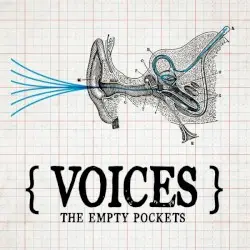 Voices by The Empty Pockets