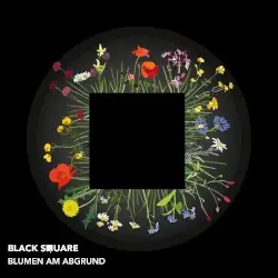 Blumen am Abgrund by Black Square