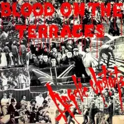 Blood on the Terraces by Angelic Upstarts