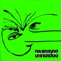 Narigón del siglo by Divididos