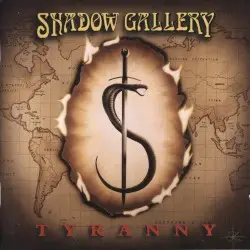 Tyranny by Shadow Gallery