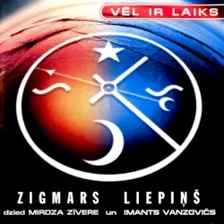 Vēl ir laiks by Zigmars Liepiņš, dzied Mirdza Zīvere un Imants Vanzovičs