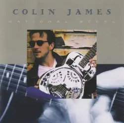 National Steel by Colin James