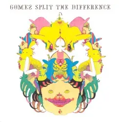Split the Difference by Gomez