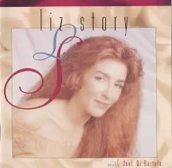 Liz Story by Liz Story with Joel Di Bartolo