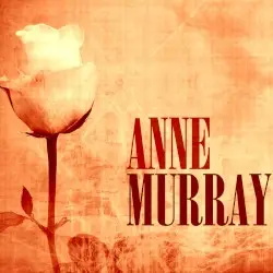 Anne Murray by Anne Murray