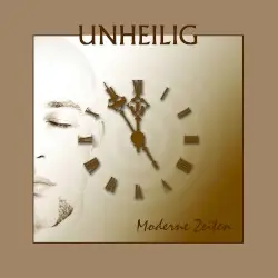 Moderne Zeiten by Unheilig