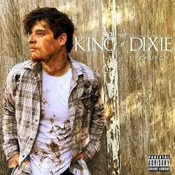 King of Dixie by Upchurch