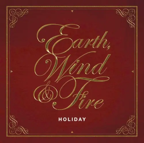 Holiday by Earth, Wind & Fire