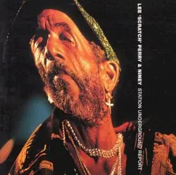 Station Underground Report by Lee “Scratch” Perry & Niney