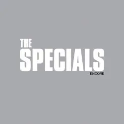 Encore by The Specials